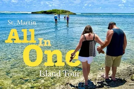 All In One Island Tour of St. Martin | St. Maarten